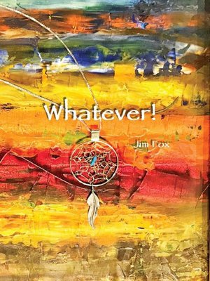 cover image of Whatever!